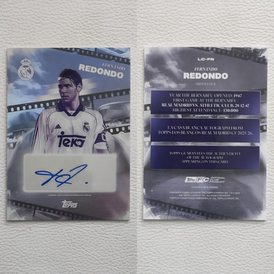 2026 Topps 皇家马德里 白衣军团 雷东多 REDONDO 亲签 签字 签名
