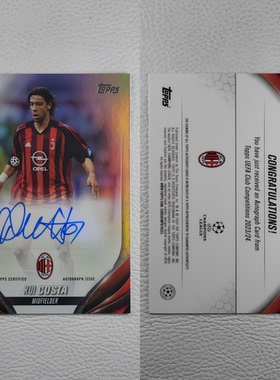 TOPPS 欧冠 AC米兰 鲁伊科斯塔 亲签 签名 签字 球星卡 周边礼物