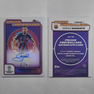 布斯克茨 巴塞罗那 BUSQUETS 亲签 球星卡礼物 Topps 签字 Finest
