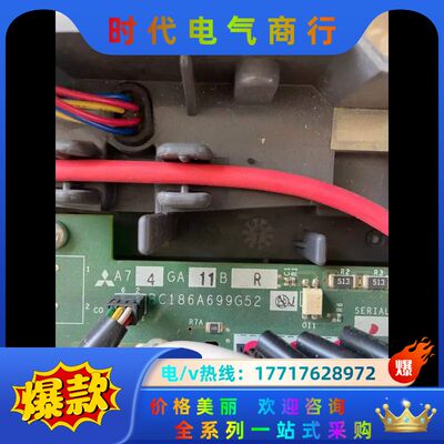 A74GA11B R  BC186A699G52  变频议价