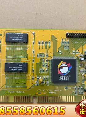 老款 ISA显卡 SIIG MVGA-AVGA3