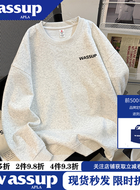 WASSUP复古字母秋冬季加绒宽松圆领卫衣男女套头长袖休闲情侣上衣