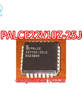 PALCE22V10Z-25JC 22V10Z-25JC 贴片 PLCC-28封装 PALCE22V10Z