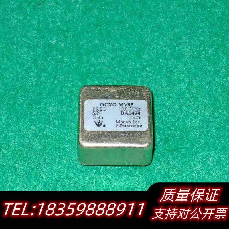 MORION莫里恩 恒温晶振OCXO MV85/mv85a恒询价