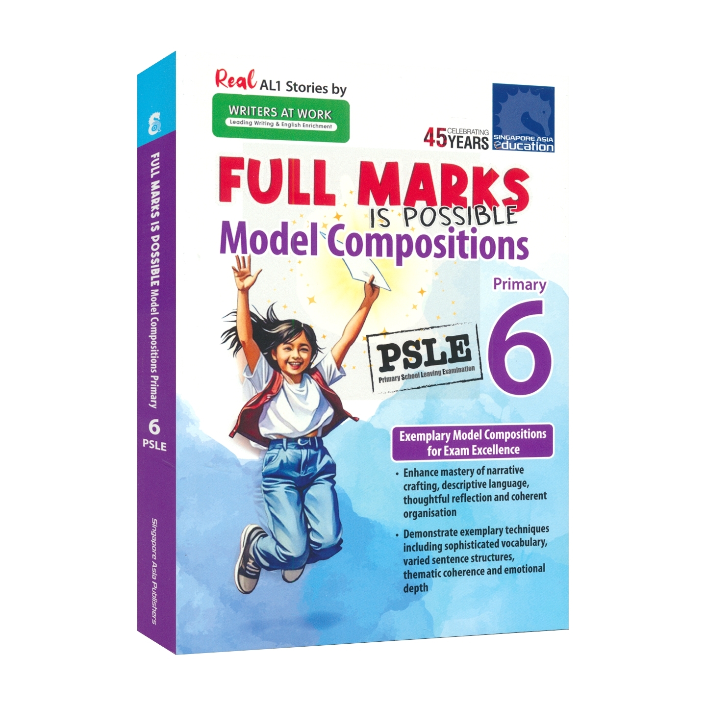 SAP Full Marks Is Possible Model Compositions Primary 6 新加坡满分可达范文 小学6年级英语作文指导 范文写作技巧 英文原版