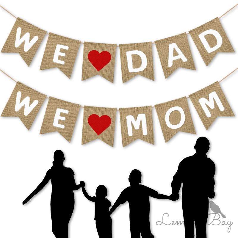 父亲母亲节日派对装饰麻布拉旗 we mum dad 燕尾旗装饰横幅