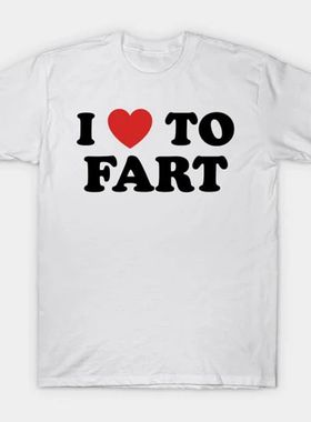 I Love To Fart T-Shirt Funny and self deprecating T Shirts M