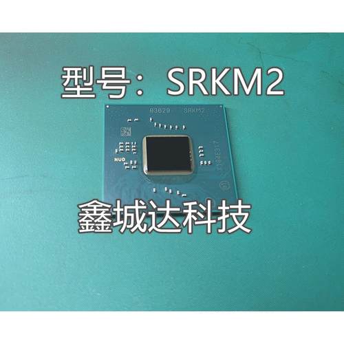 全新现货FH82H570 SRKM6 FH82Z590 SRKM3 SRKM2 SRKM5 SRKMA