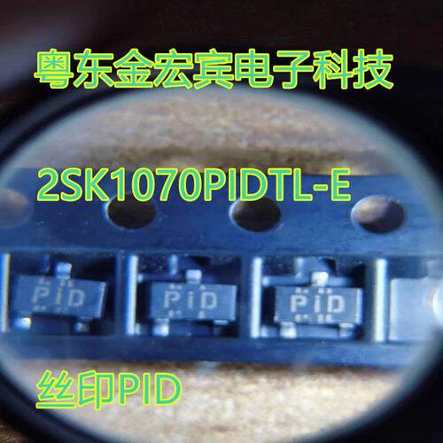 2SK1070PIDTL-E SOT23 丝印PID N沟道结型场效应管 原字 进口5825