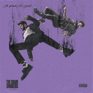 钱斯莫客The Chainsmokers 烟鬼组合专辑 一切都好 全球百大DJ CD