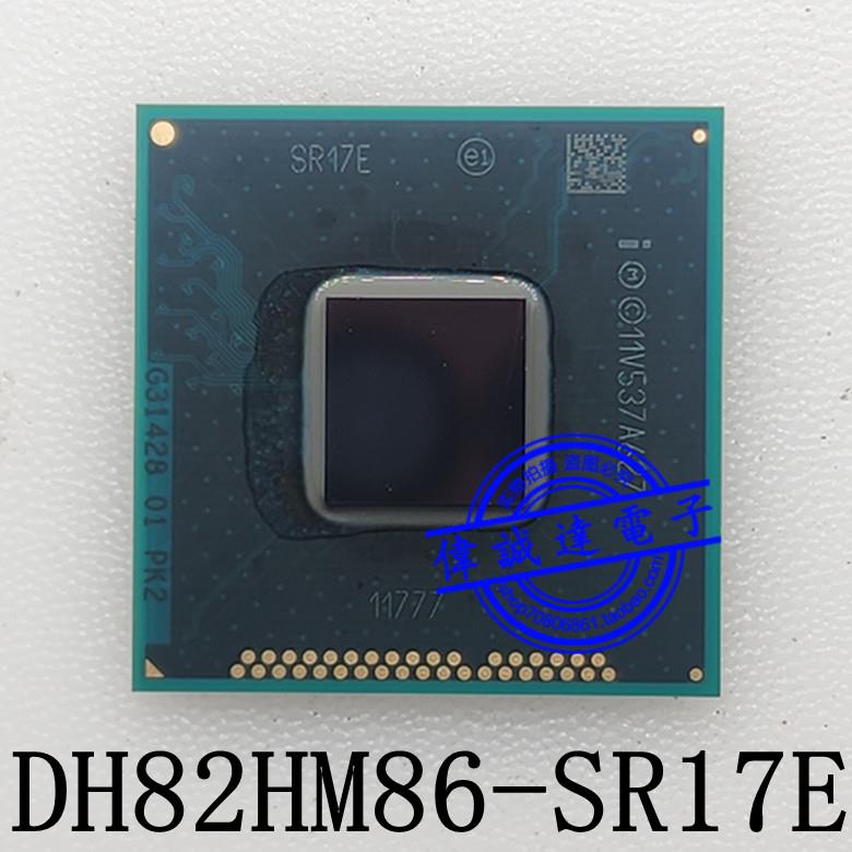 BD82QM87 SR17C G31428 BD82HM87 SR17D DH82HM86 SR17E 全新原装