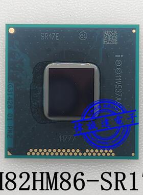 BD82QM87 SR17C G31428 BD82HM87 SR17D DH82HM86 SR17E 全新原装