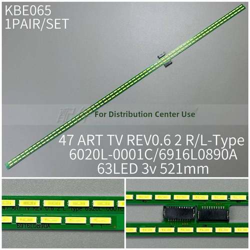 2条*47ART TV REV 0.6 6922L-0021A 0891A L47V6500 47LM6600灯条