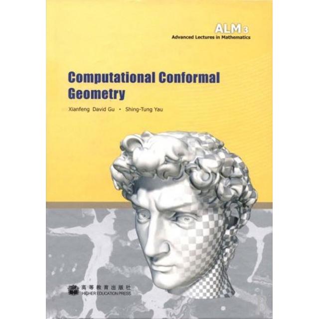 正版新书 计算共形几何(英文版)(精) 顾险峰//丘成桐 高等教育