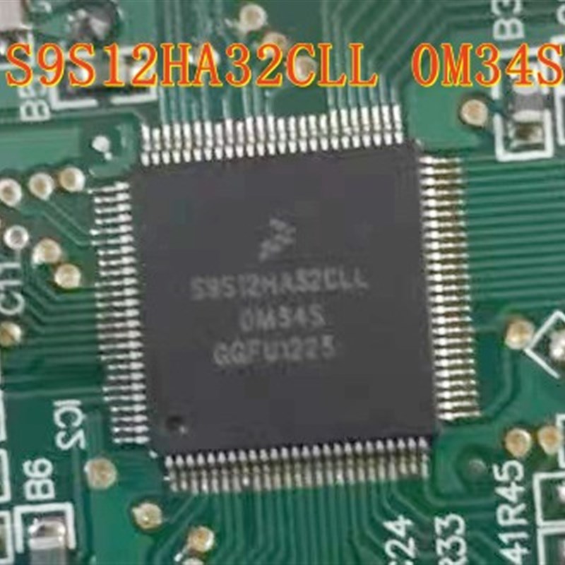 S9S12HA32CLL 0M34S 适用奇瑞旗云仪表IC芯片 汽车电脑处理器CPU
