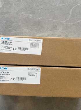 议价美国原装进口BUSSMANN熔断器GSCB-32，单价160
