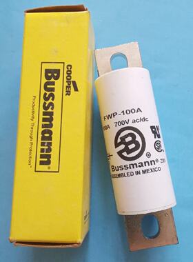 议价Bussmann熔断器FWP100AFWP125AFWP150A200A250A350A400A