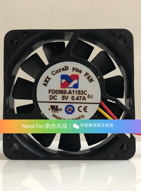台湾三匠ARX CeraD yna FAN 6015 FD0560-A1153C DC5V 0.47A风扇