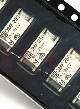 3403.0019.24进口SCHURTER快熔断贴片保险丝管OMF250 F2AL250V 2A