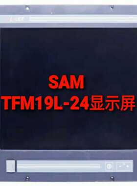 SAMTFM19L-24显示屏询价
