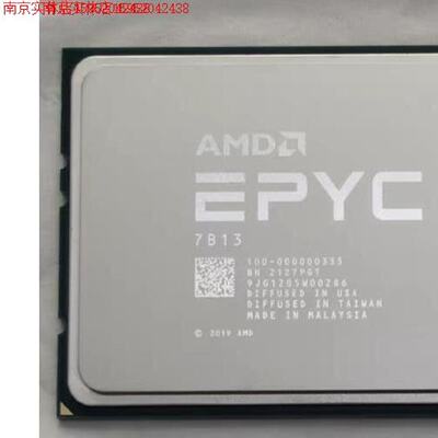 AMD7CBR13 7773x 7763 7713 7T83 7453 7543 7413 7513 7663CPU原