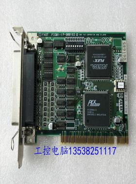 原装拆机FAST CORPORATION FI001-1 P-900163 采集卡 成色好