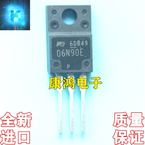 全新进口原装 06N90E FMV06N90E TO-220 MOS场效应管 6A900V 现货
