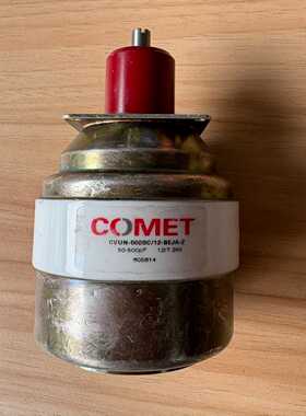 询价~ COMET 真空电容CVUN-500BC/12-BEJ