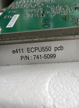 【请询价】二手罗氏411cpu板ECPU550  741-5099需