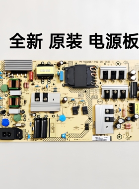 全新飞利浦58PUF6203/T3 PUF6192/T3电源板715G8967-P02-013-003S
