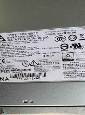 询价NETAPPFAS9000电源DPS-1600AB-4