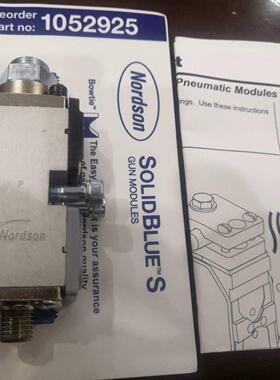 Nordson 诺信热熔胶机 球阀 胶枪SolidBlue-S Gun Module 1052925