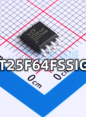 全新原装 XT25F64FSSIGU 封装SOP-8 64Mbit储存器芯片 现货供应