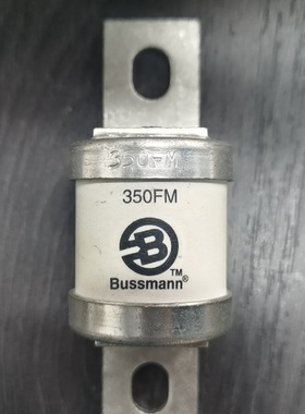 BUSSMANN350FM4只全新原装正品议价