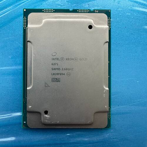 【询价】Intel 6271正显  24C  48T  2.60Gh