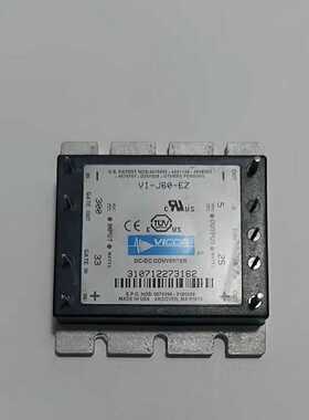 二手VicorVI-J60-EZDC：300V18.5--议价商品