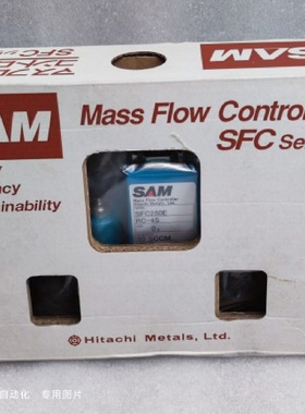 议价SAM HITACHI 质量流量计 SFC280E RC-4S O2 10SCCM 全新原包