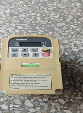 【士林变频器SC-021-0.75K-D】，原装拆机件，成--议价商品