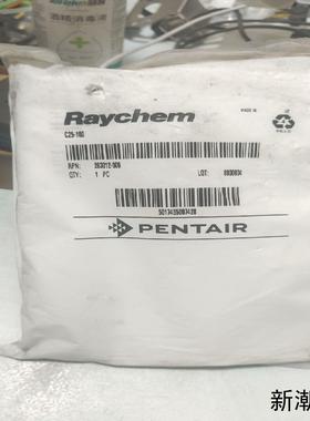 RaychemC25-100 瑞侃全新原装议价商品