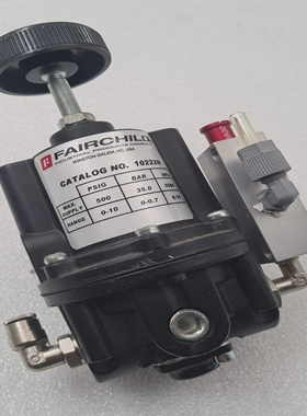 FAIRCHILD10222H气动精密调节器500PSI35BAR3500kPa#1
