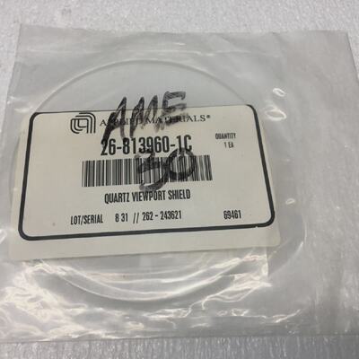 AMAT 268139601C QUARTZ VIEWPORT SHIELD 262243621 116069