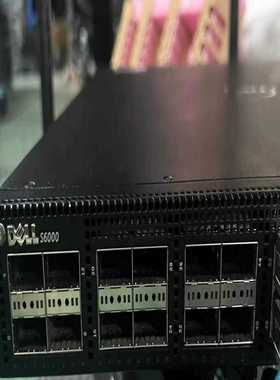 戴尔DELLS6000核心三层以太网交换机。32口40G光-议价