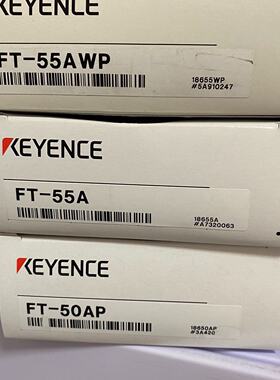 基恩士 FT-50AP FT-55A FT-55AWP 全新--议价商品