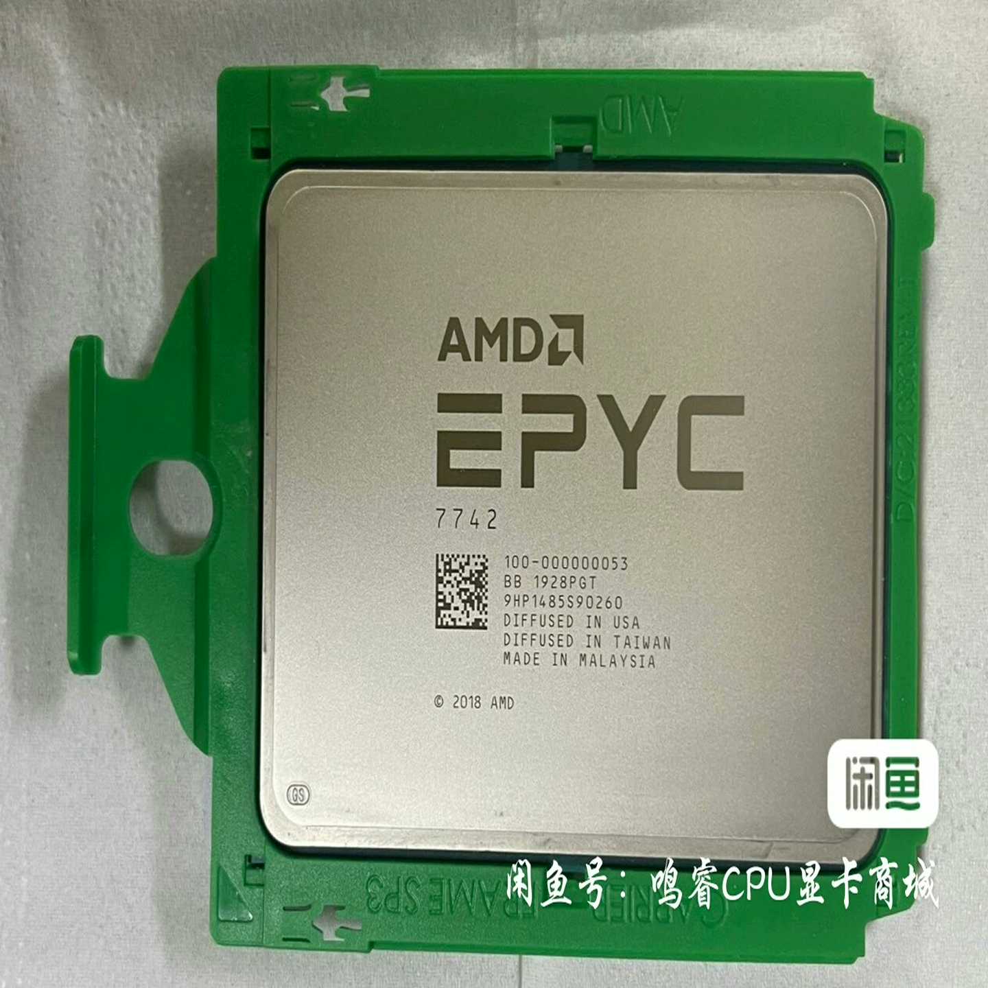 议价AMDEPYC7742cpuk正式版无锁，一手拆新现货/维修