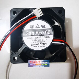 0.17a 12v 109r0612s4d13 6cm机箱风扇3线 6025 25mm 三洋