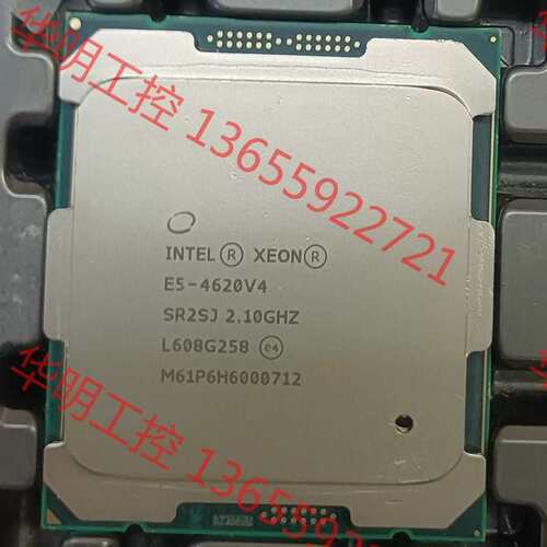 议价 IntelXeonE5-4620v4 CPU