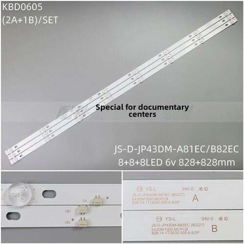 3条*JS-D-JP43DM-A81EC E43DM1000 MCPCB 828MM 8灯6v 828mm