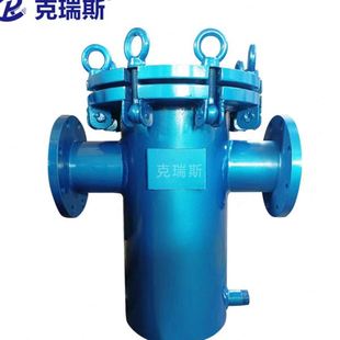 过滤器提篮式 克瑞斯不锈钢篮式 快开直筒管道除污器碳钢滤污器