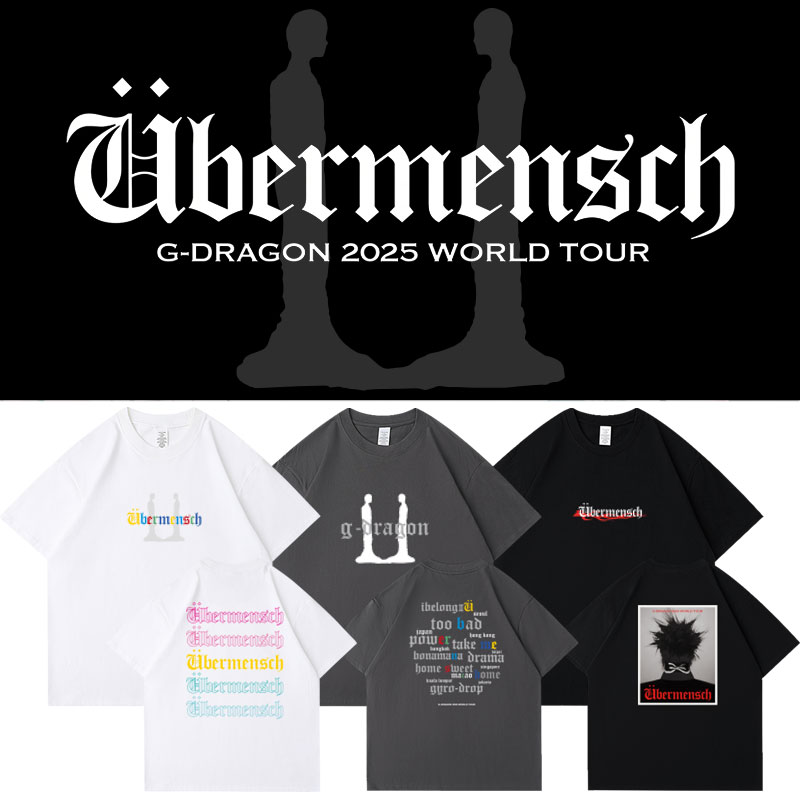 GD权志龙2025世巡演唱会Ubermensch周边同款衣服纯棉印花短袖T恤