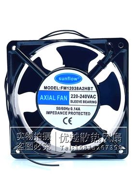 全新sunflow风机FM12038A2HBT12CM 220V 0.14A机柜电焊机散热风扇